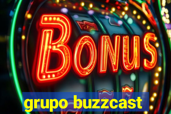 grupo buzzcast